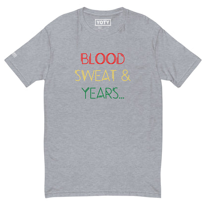 Blood Sweat and Years Tee